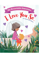 My Recordable Storytime: I Love You So