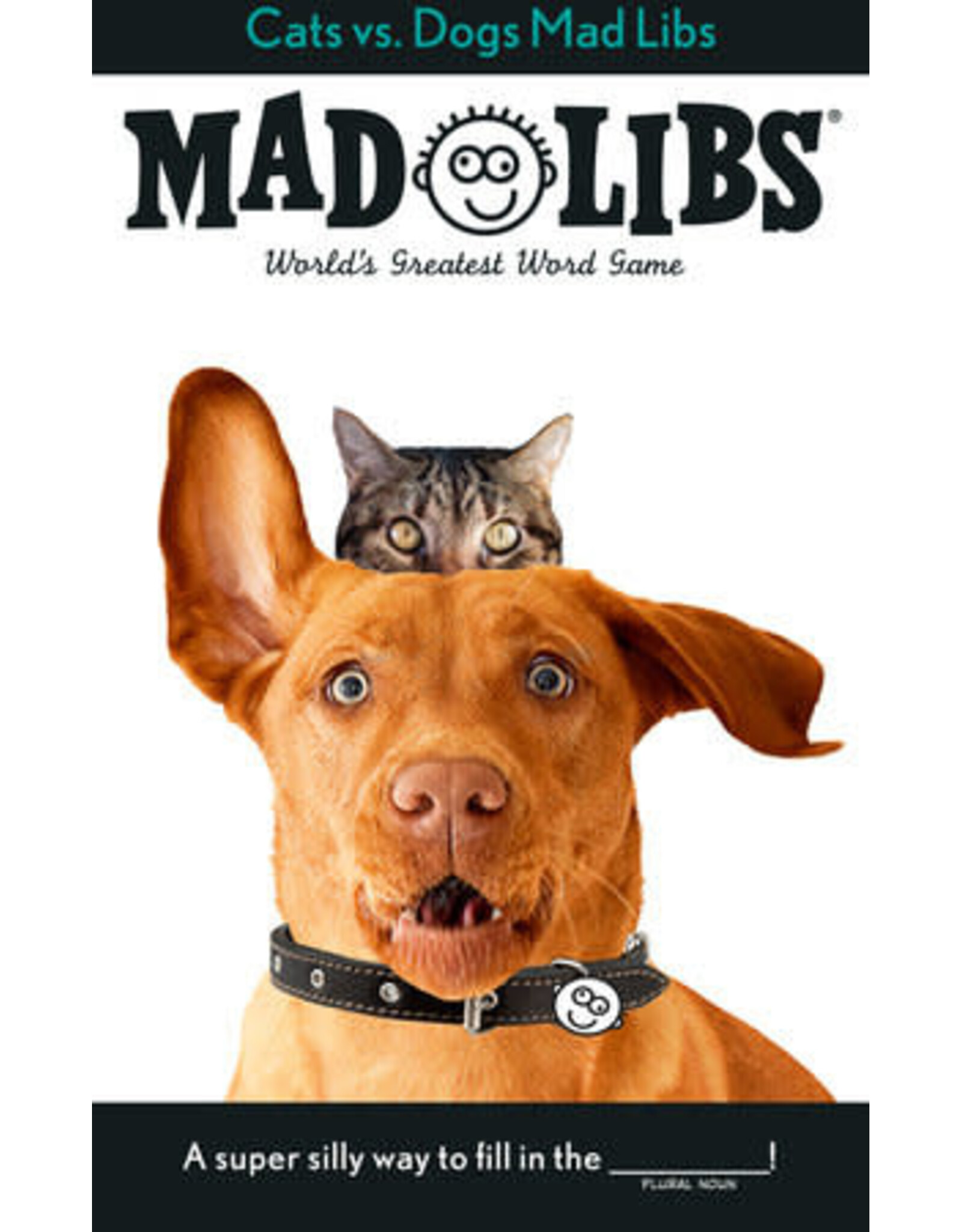 Mad Libs Cats vs. Dogs Mad Libs