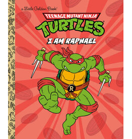 Little Golden Books I Am Raphael (Teenage Mutant Ninja Turtles) Little Golden Book