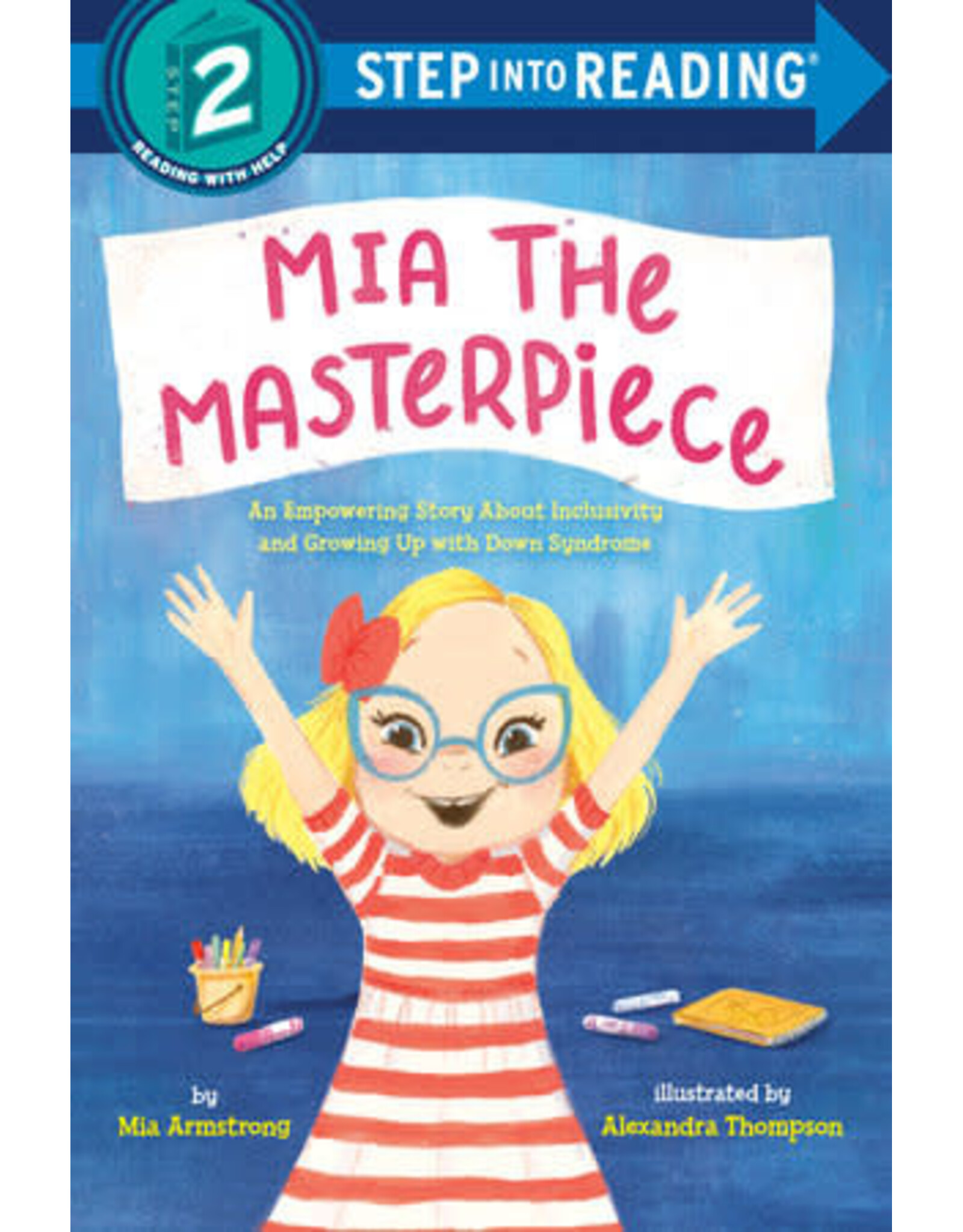 Step Into Reading Step Into Reading - Mia the Masterpiece (Step 2)