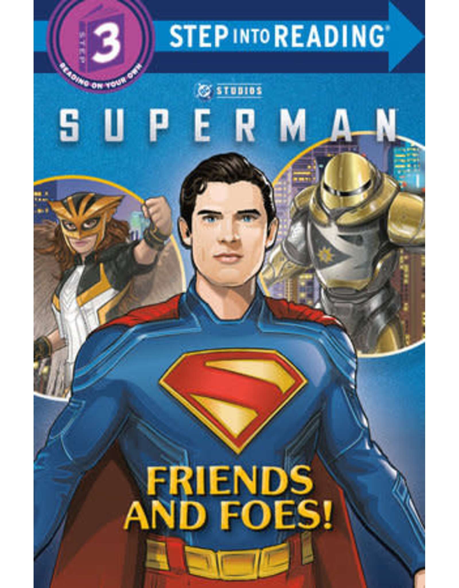 Step Into Reading Step Into Reading - SUPERMAN: Friends and Foes! (Step 3)