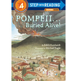 Step Into Reading Step Into Reading - Pompeii…Buried Alive! (Step 4)