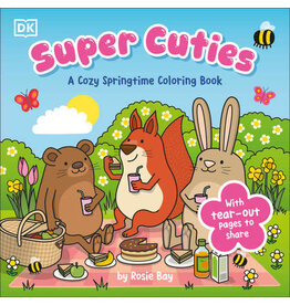 Super Cuties: A Cozy Springtime Coloring Book