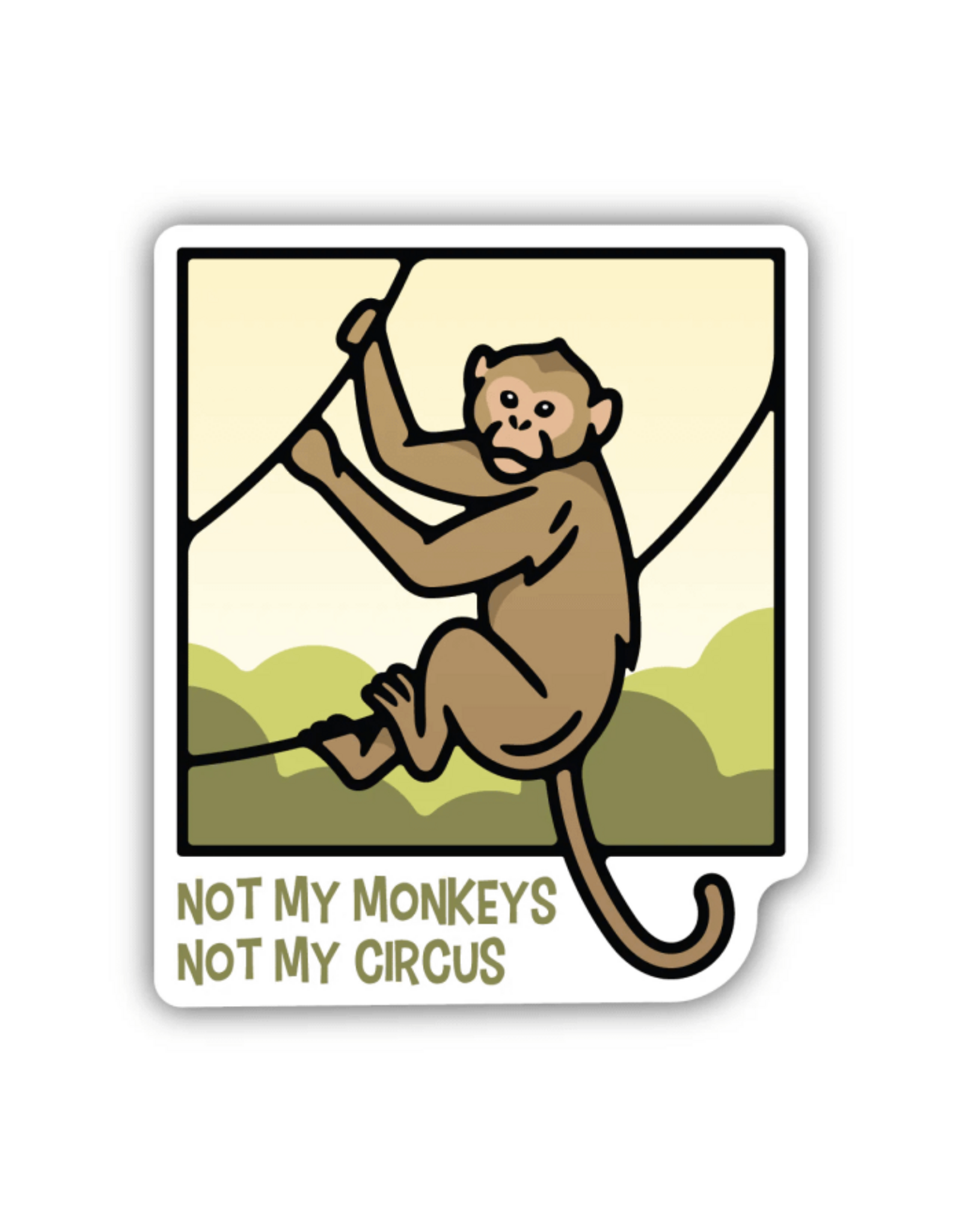 Stickers Northwest Not My Monkeys, Not My Circus Sticker