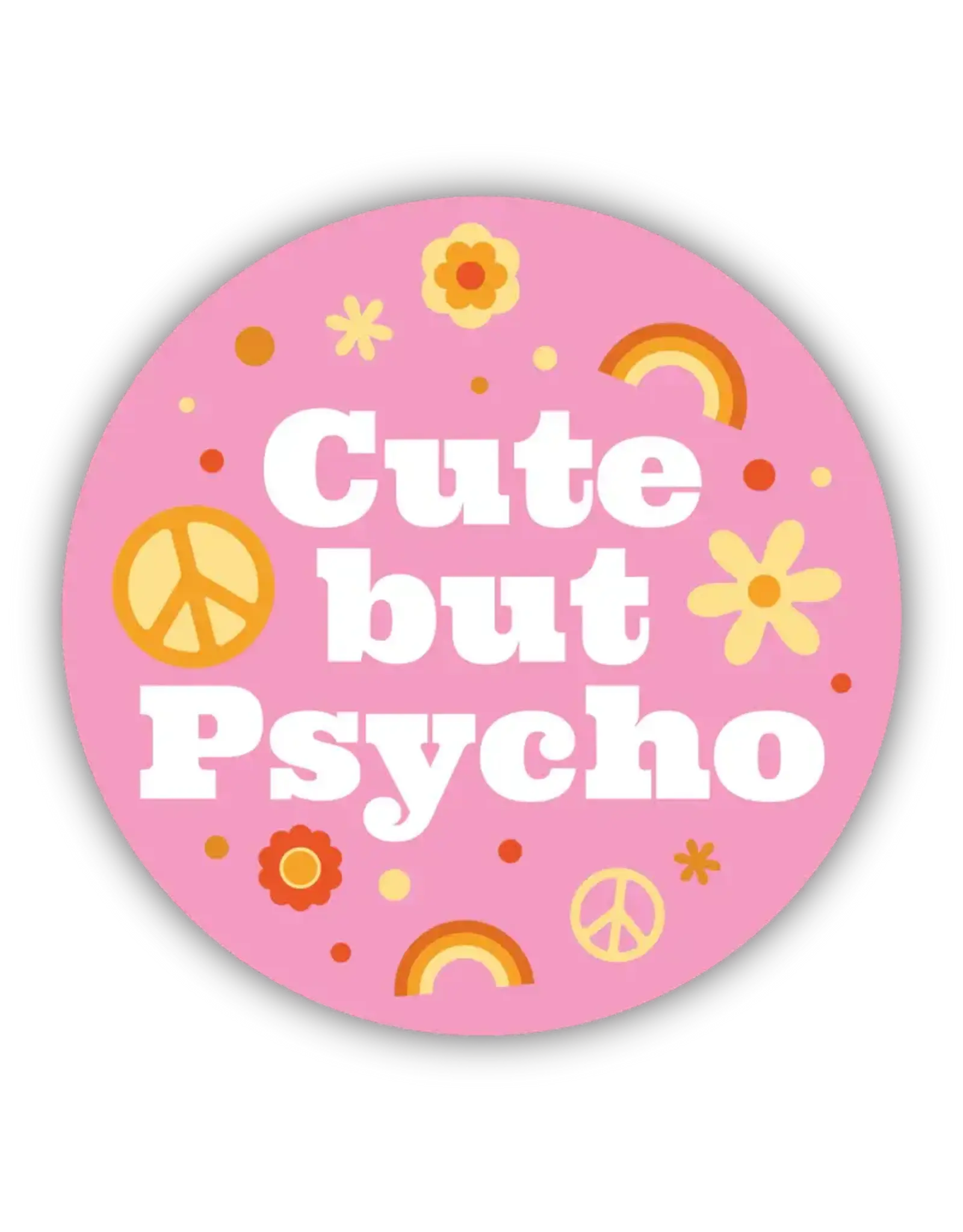 Stickers Northwest Cute But Psycho Sticker