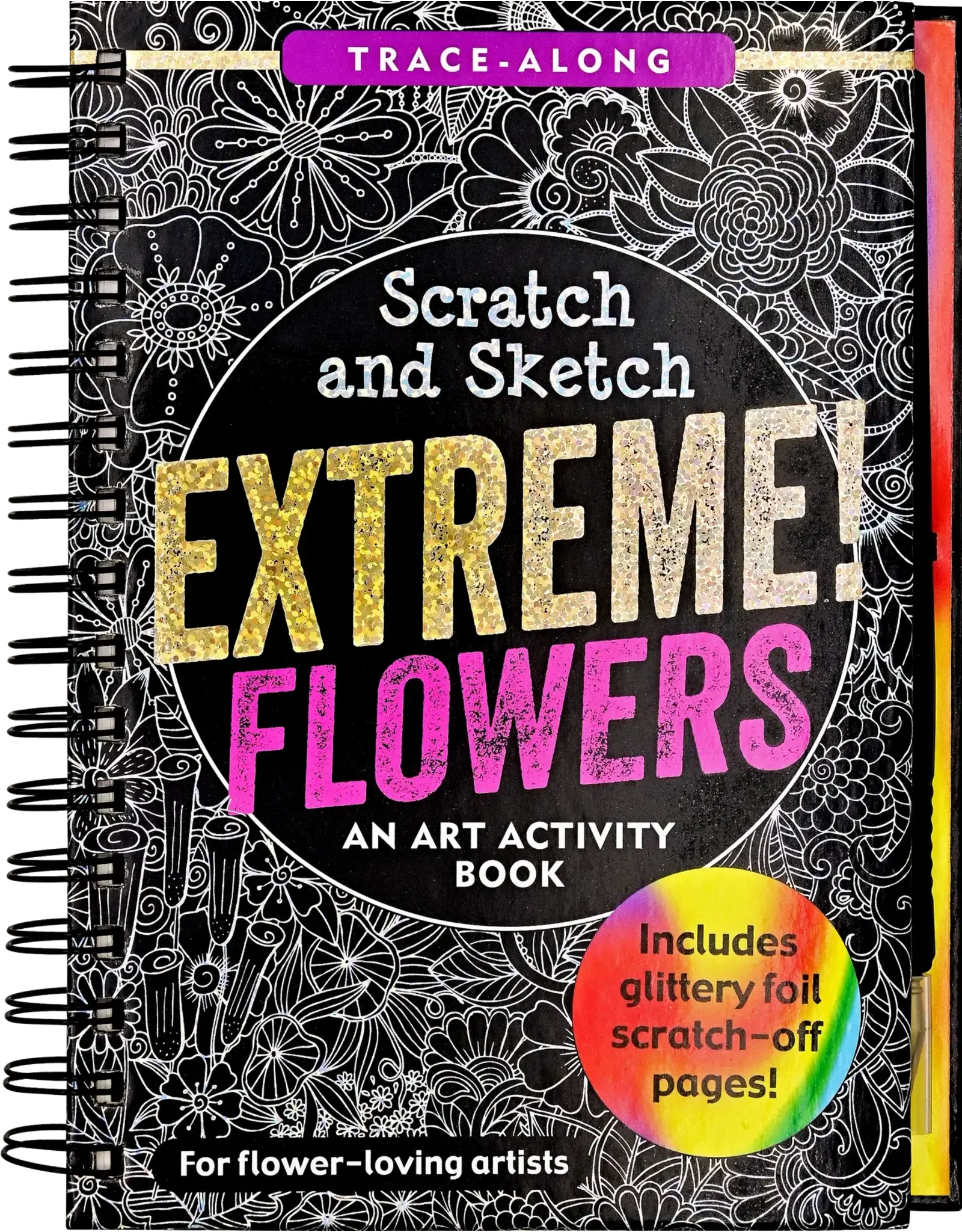 Peter Pauper Press Extreme! Flowers Scratch and Sketch