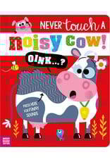 Never Touch A Noisy Cow!