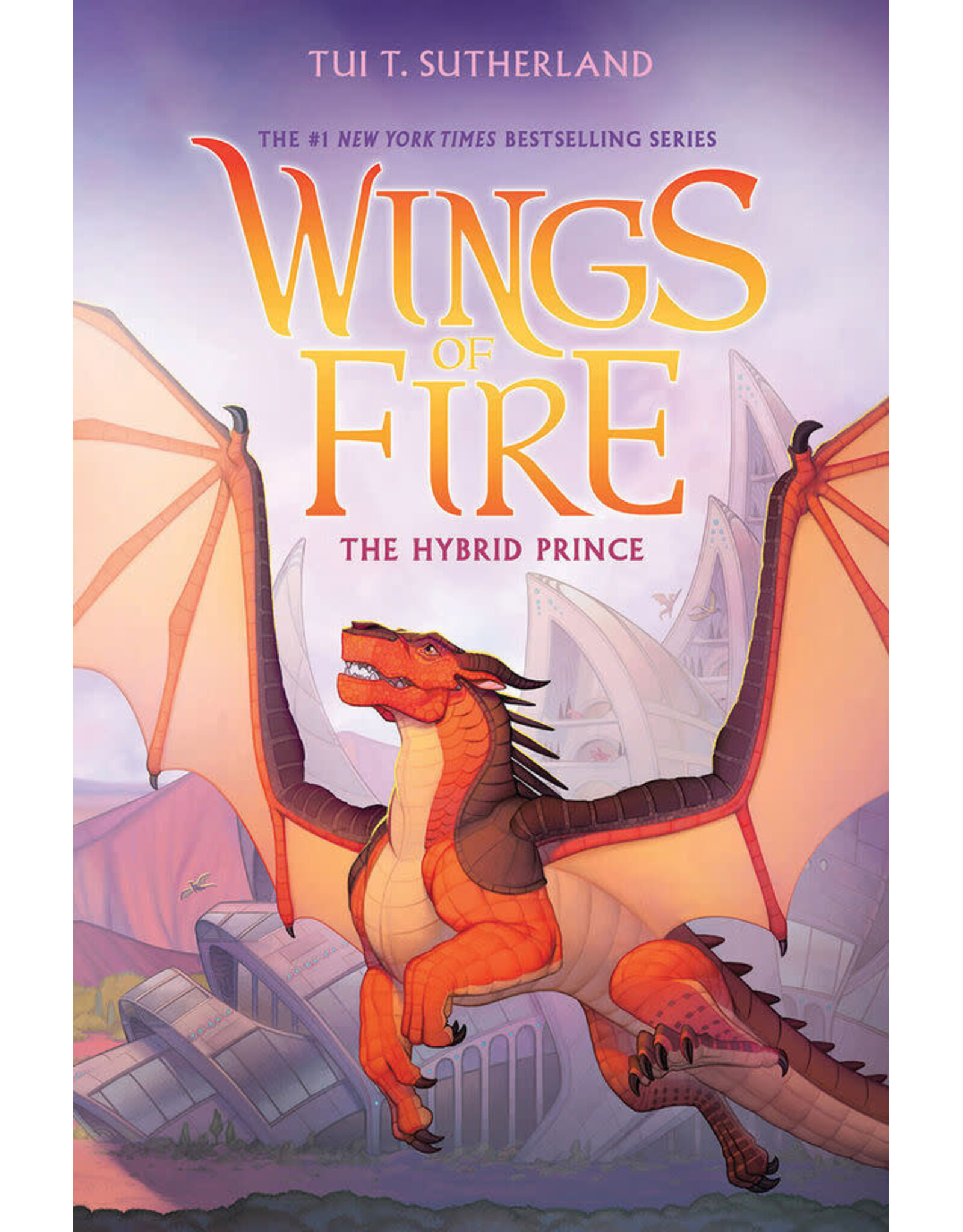 Scholastic The Hybrid Prince (Wings of Fire, Book 16)