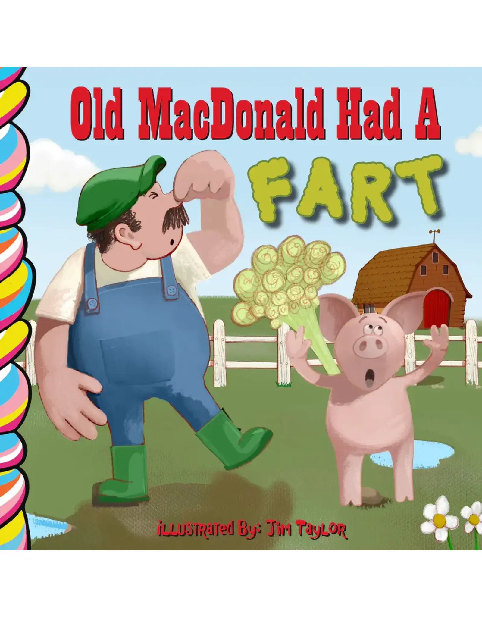 Taffy Tales Old MacDonald Had a Fart