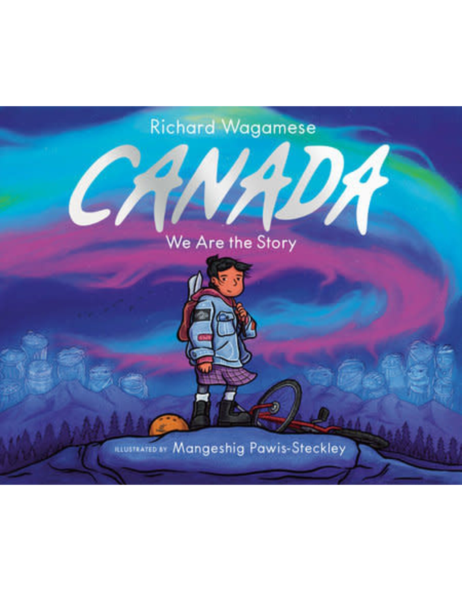 Canada We Are the Story