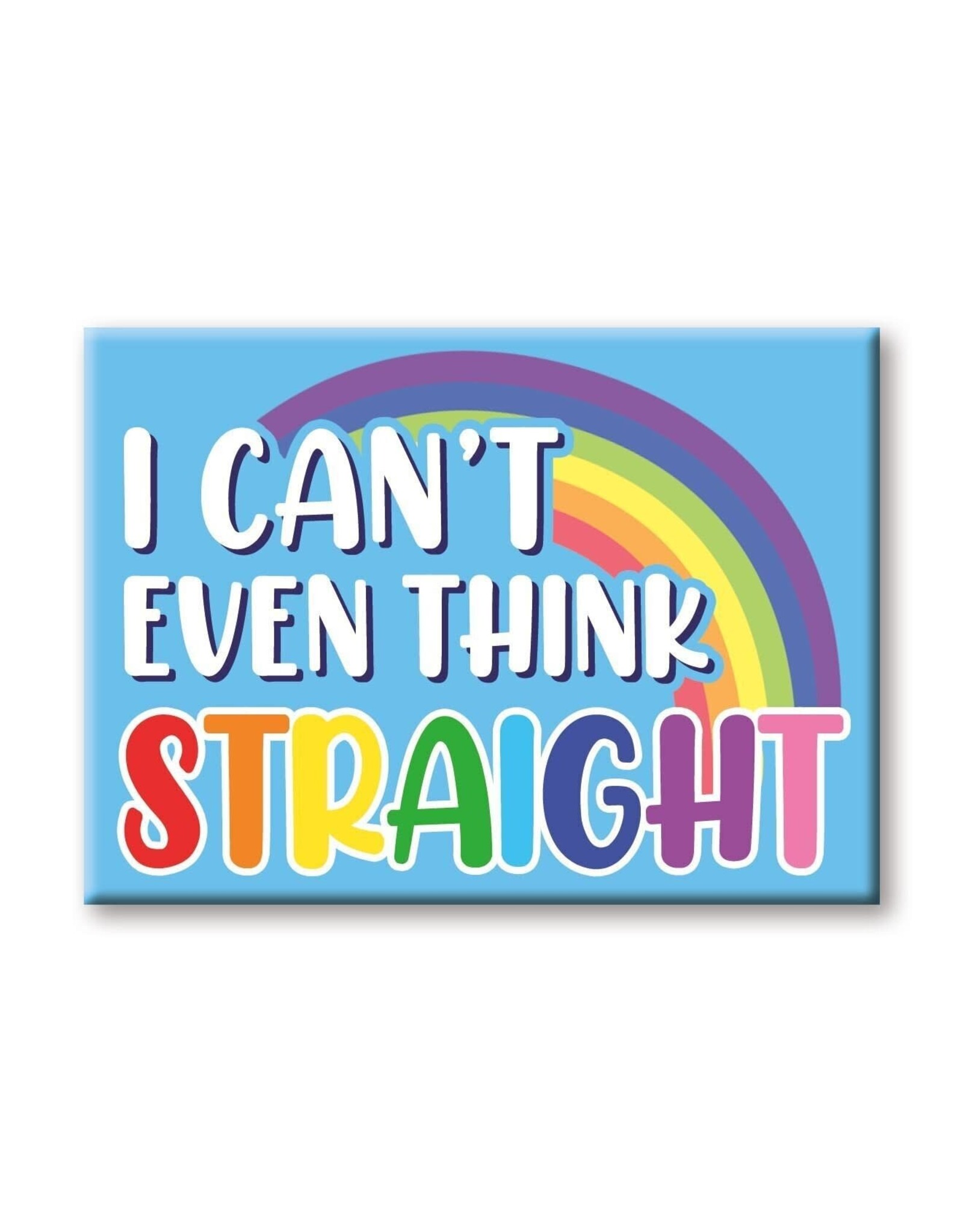 NMR Pride Can't Think Straight Flat Magnet