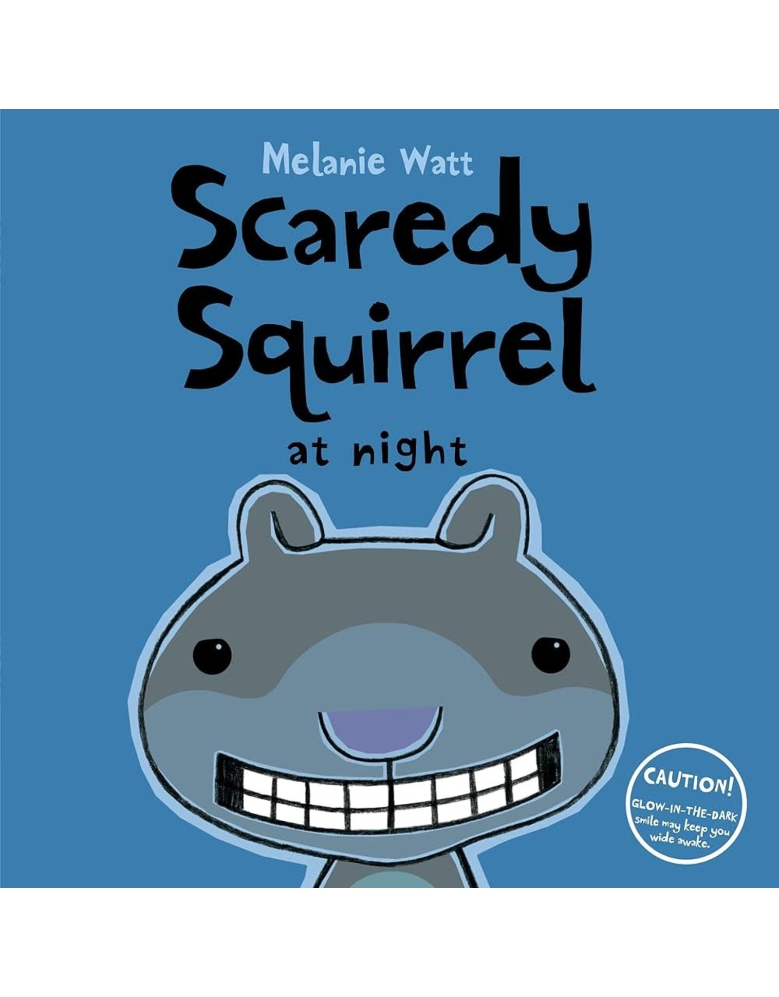 Scaredy Squirrel at Night