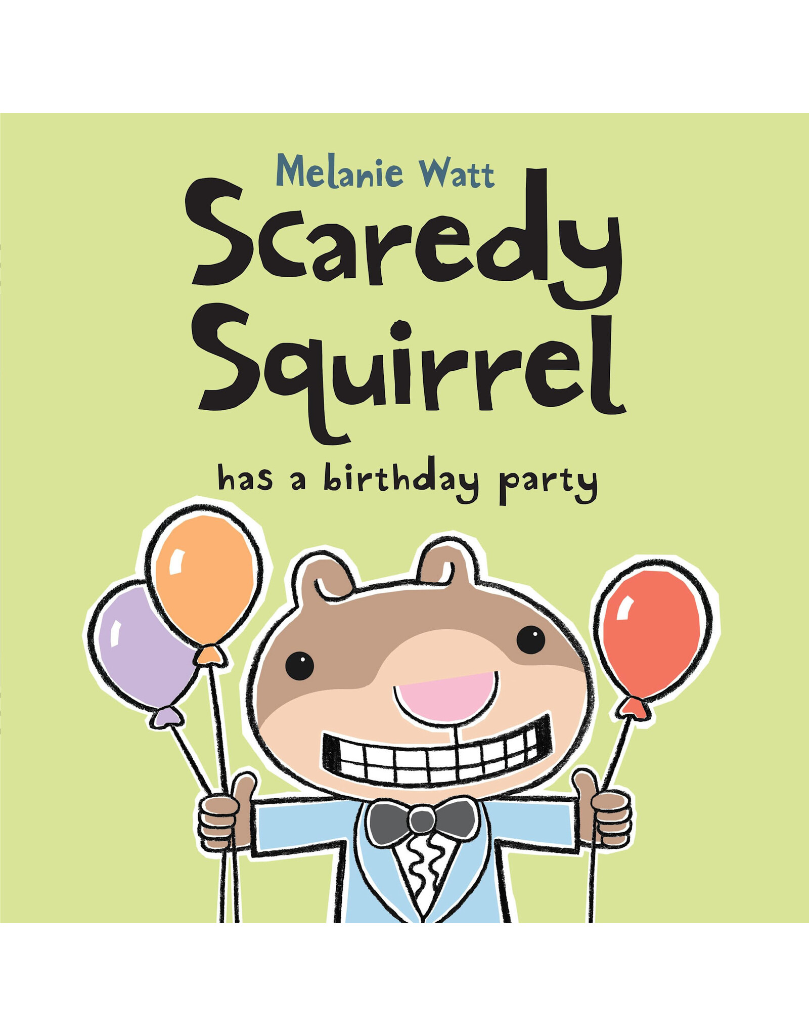 Scaredy Squirrel Has a Birthday Party