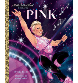 Little Golden Books Pink: A Little Golden Book Biography
