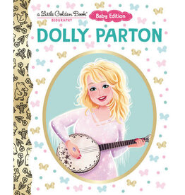 Little Golden Books Dolly Parton: Baby Edition (A Little Golden Book Biography)