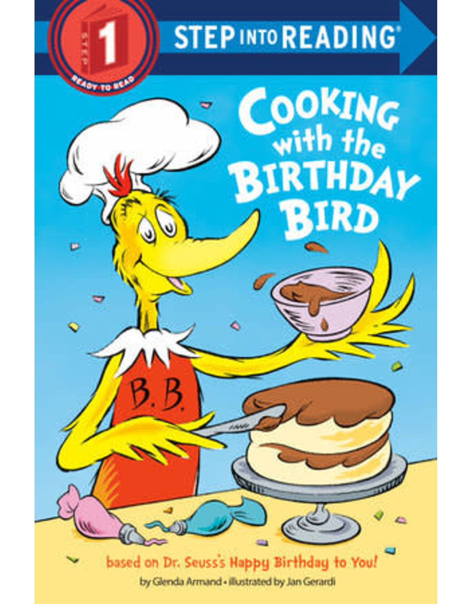 Step Into Reading Step Into Reading - Cooking with the Birthday Bird (Step 1)