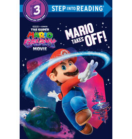 Step Into Reading Step Into Reading - The Super Mario Galaxy Movie: Mario Takes Off! (Step 3)