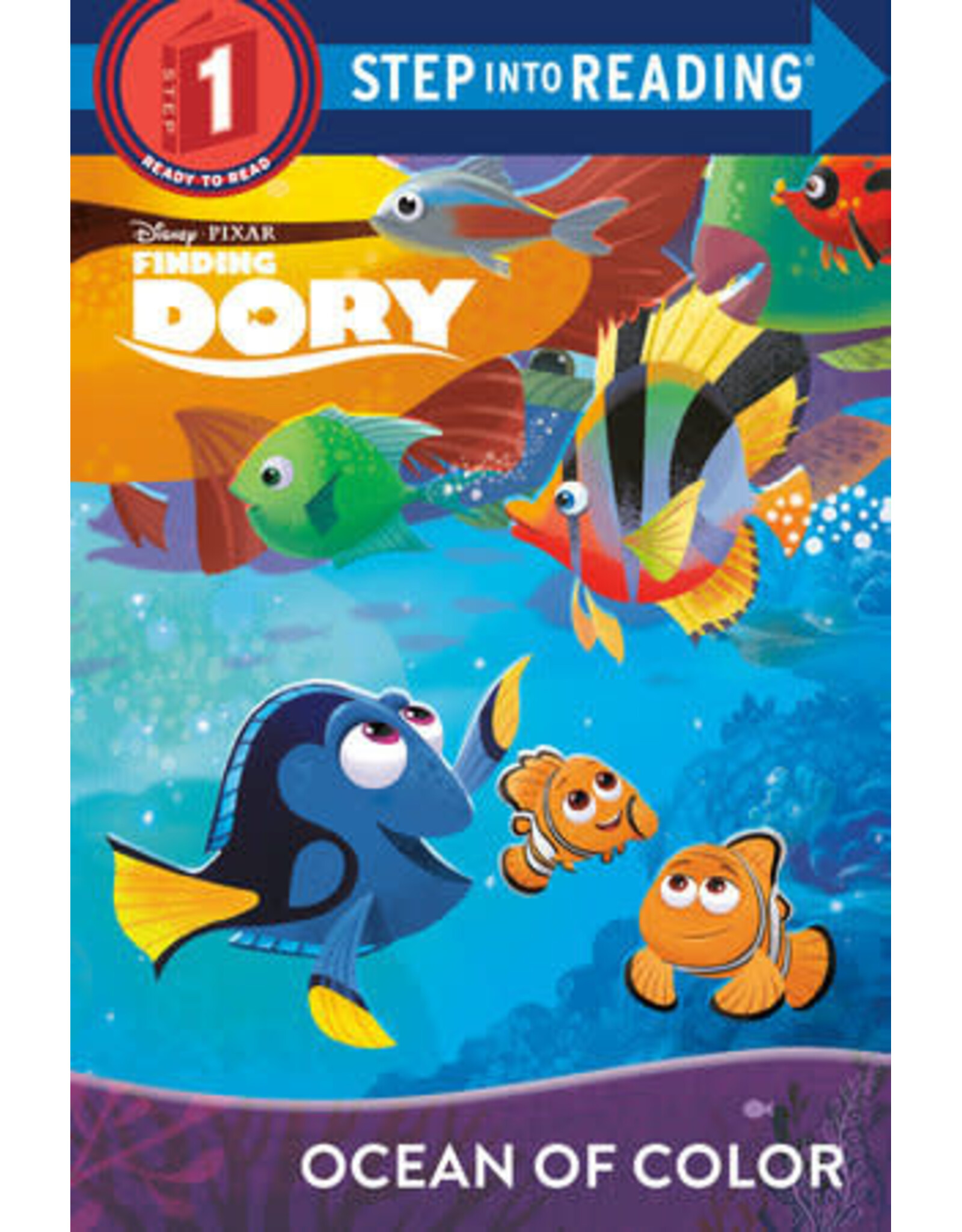 Step Into Reading Step Into Reading - Ocean of Color (Disney/Pixar Finding Dory) (Step 1)