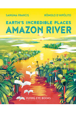 Amazon River (Earth's Incredible Places)