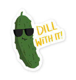 Dill With It Sticker