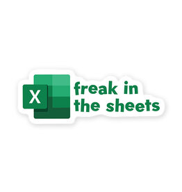 Freak in the Sheets Sticker
