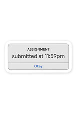 Submitted at 11:59 Sticker