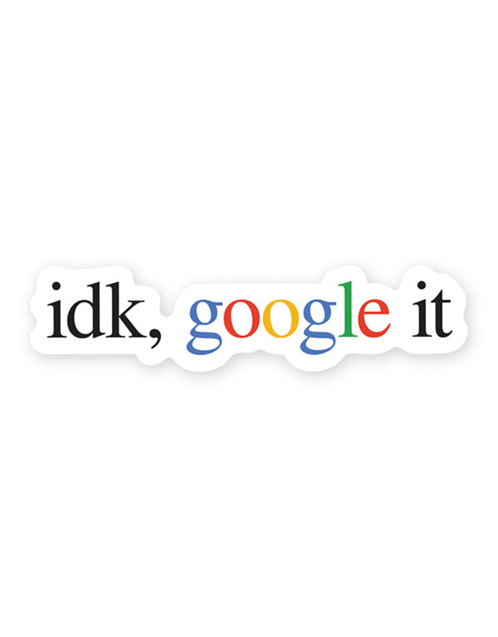idk, google it Sticker
