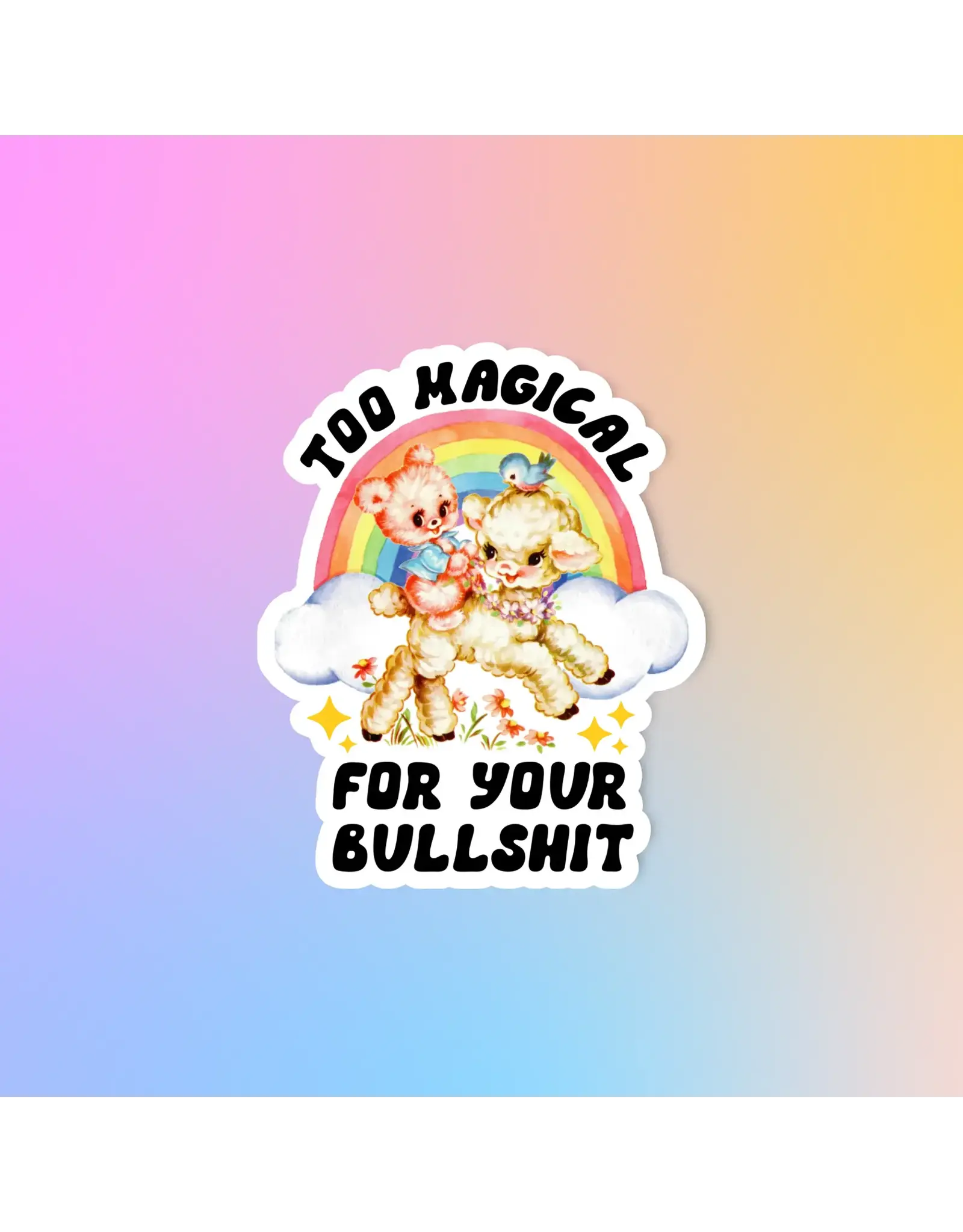 Radical Buttons Too Magical For Your BS Sticker