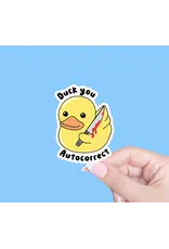 Radical Buttons Duck You Autocorrect Sticker
