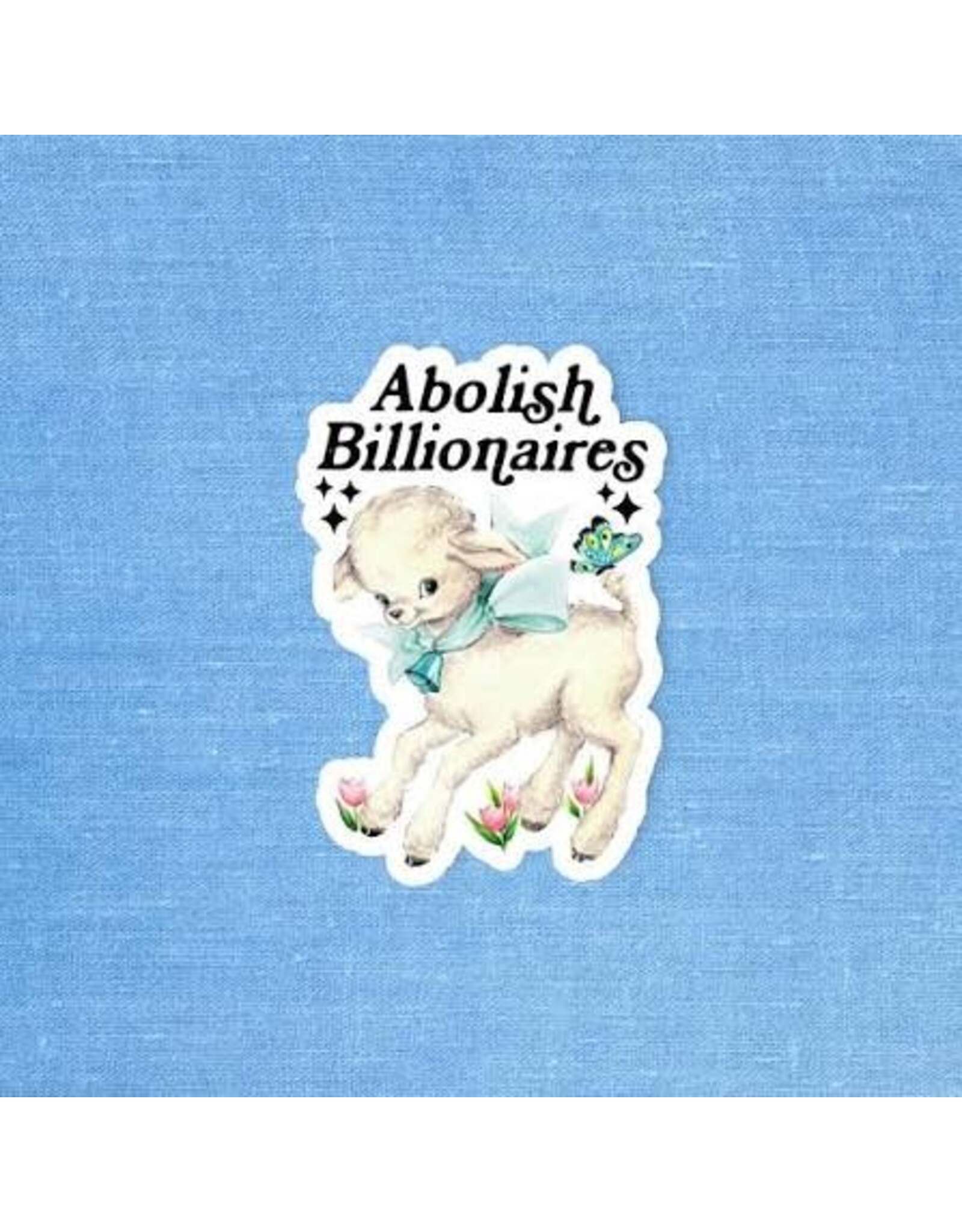 Radical Buttons Abolish Billionaires Sticker