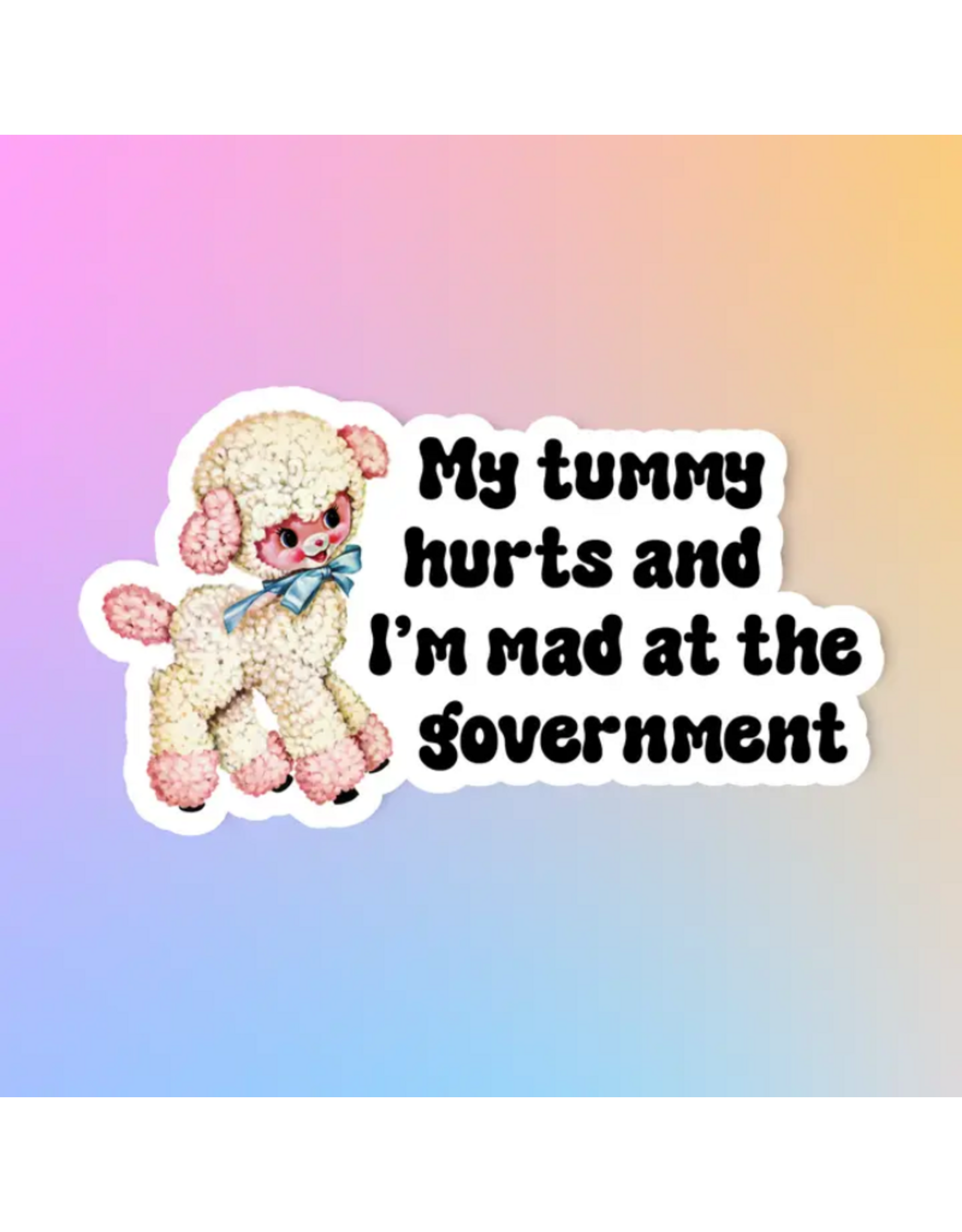 Radical Buttons My Tummy Hurts Sticker