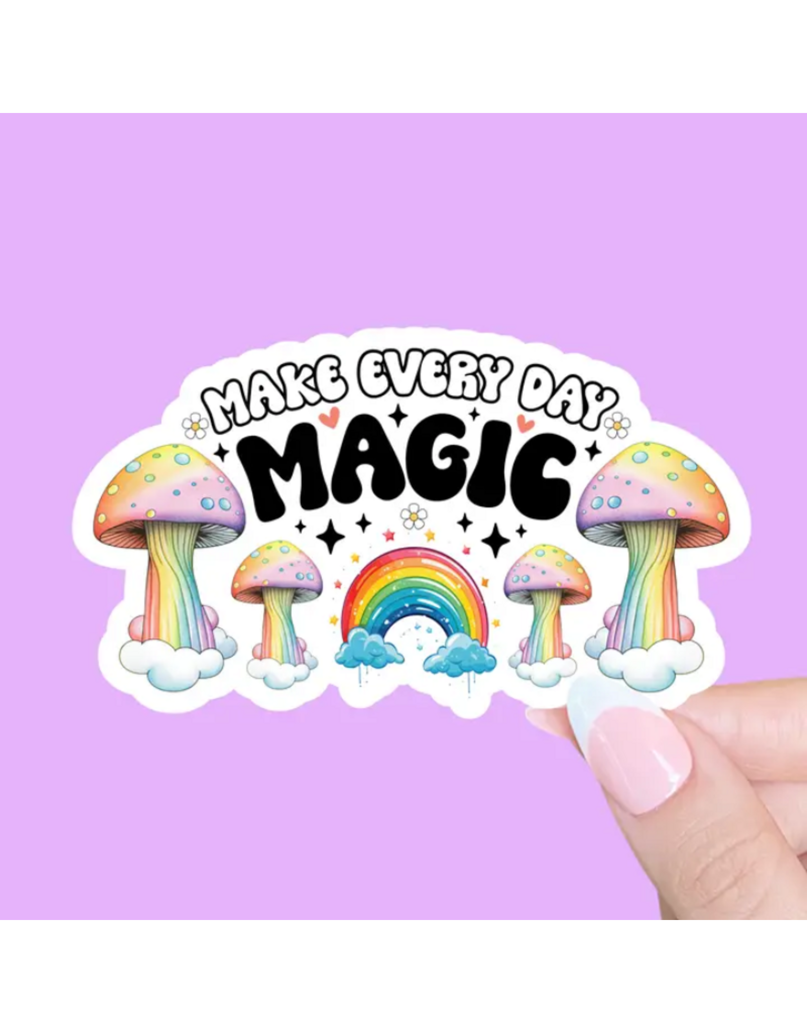 Radical Buttons Make Every Day Magic Sticker