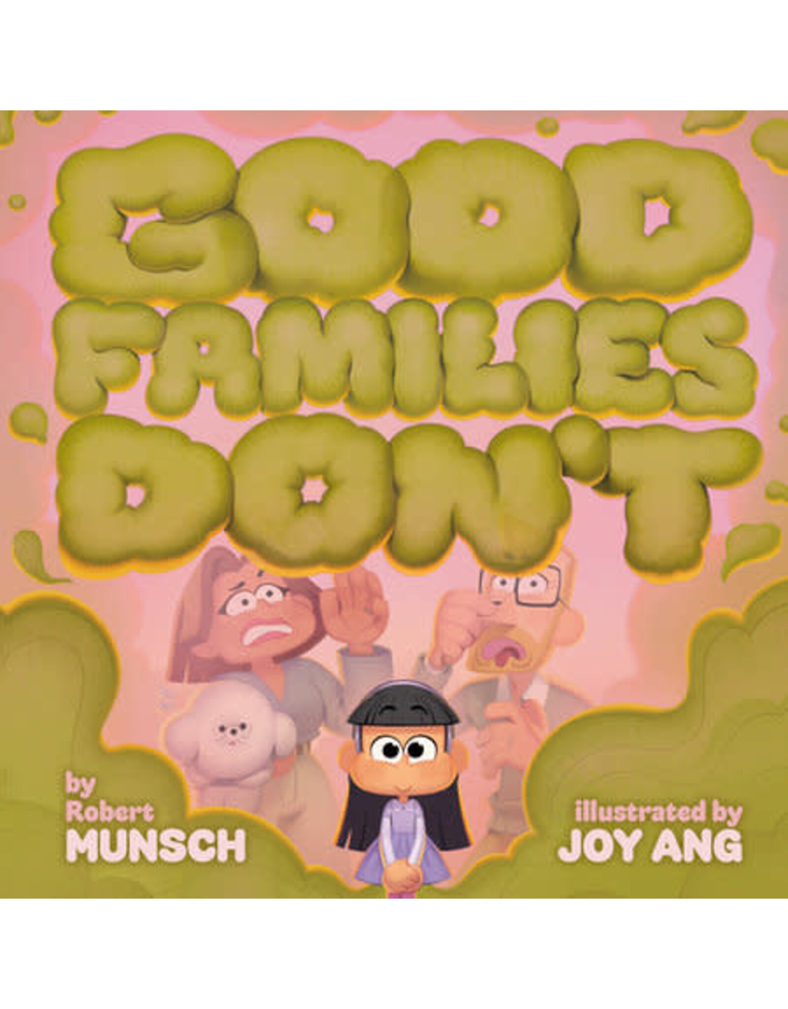 Good Families Don't