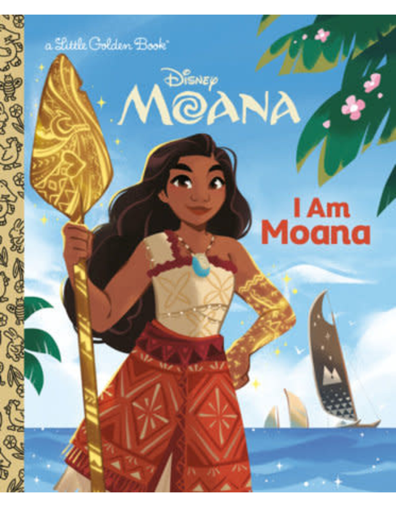 Little Golden Books I am Moana Little Golden Book
