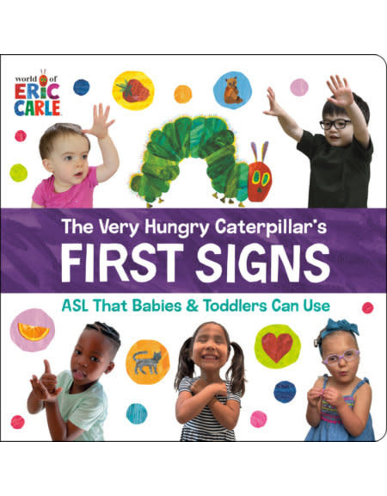The Very Hungry Caterpillar's First Signs