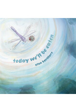 Today We'll Be Eaten