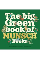 The Big Green Book of Munsch Books