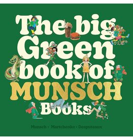 The Big Green Book of Munsch Books
