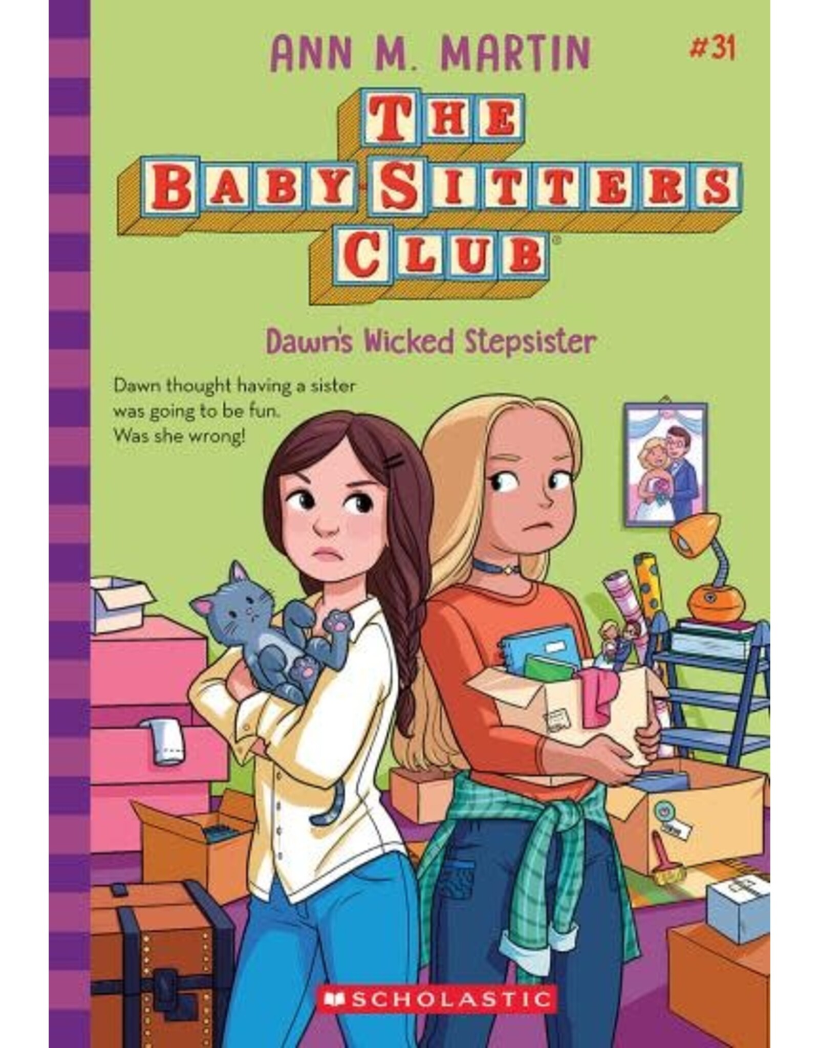 Dawn's Wicked Stepsister (The Baby-sitters Club #31)
