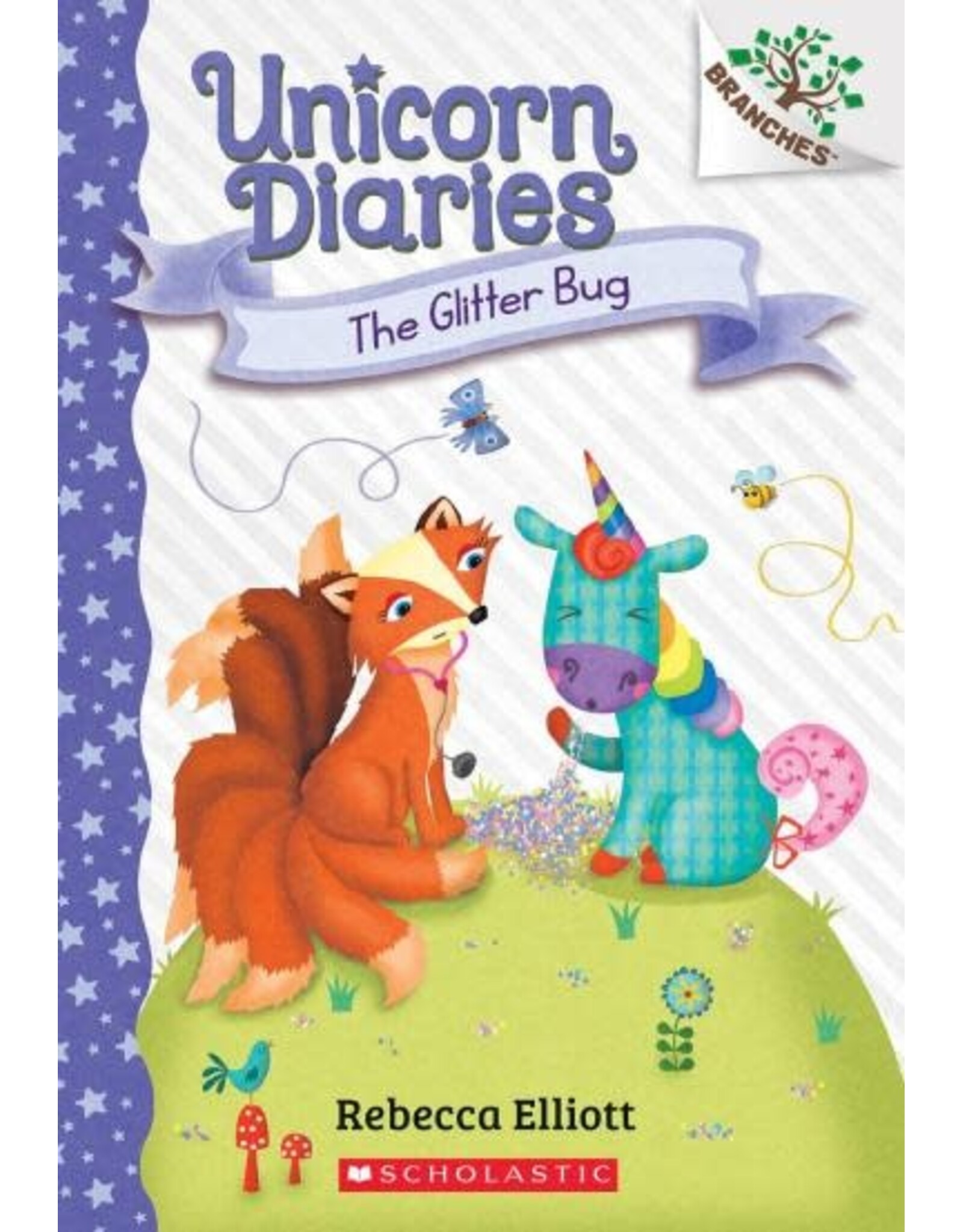 Scholastic Unicorn Diaries #9: The Glitter Bug