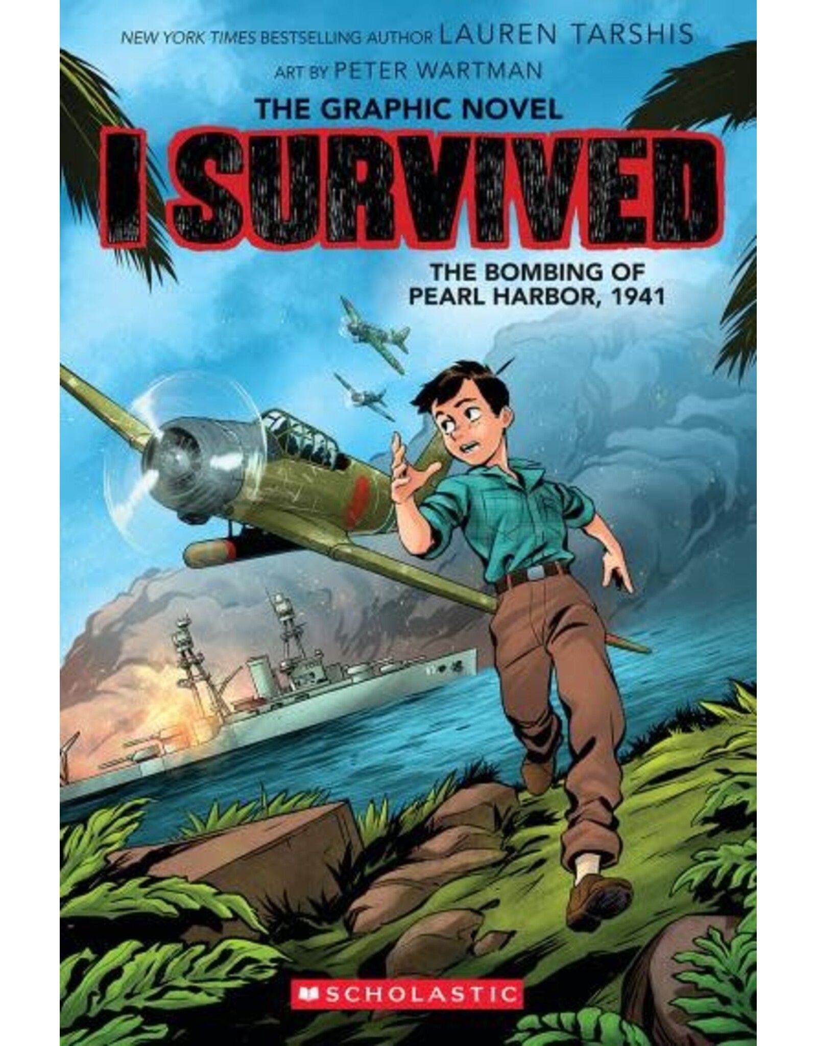 Scholastic I Survived the Bombing of Pearl Harbor, 1941 (I Survived Graphic Novel #14)