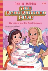Scholastic Mary Anne and the Great Romance (The Baby-sitters Club #30)