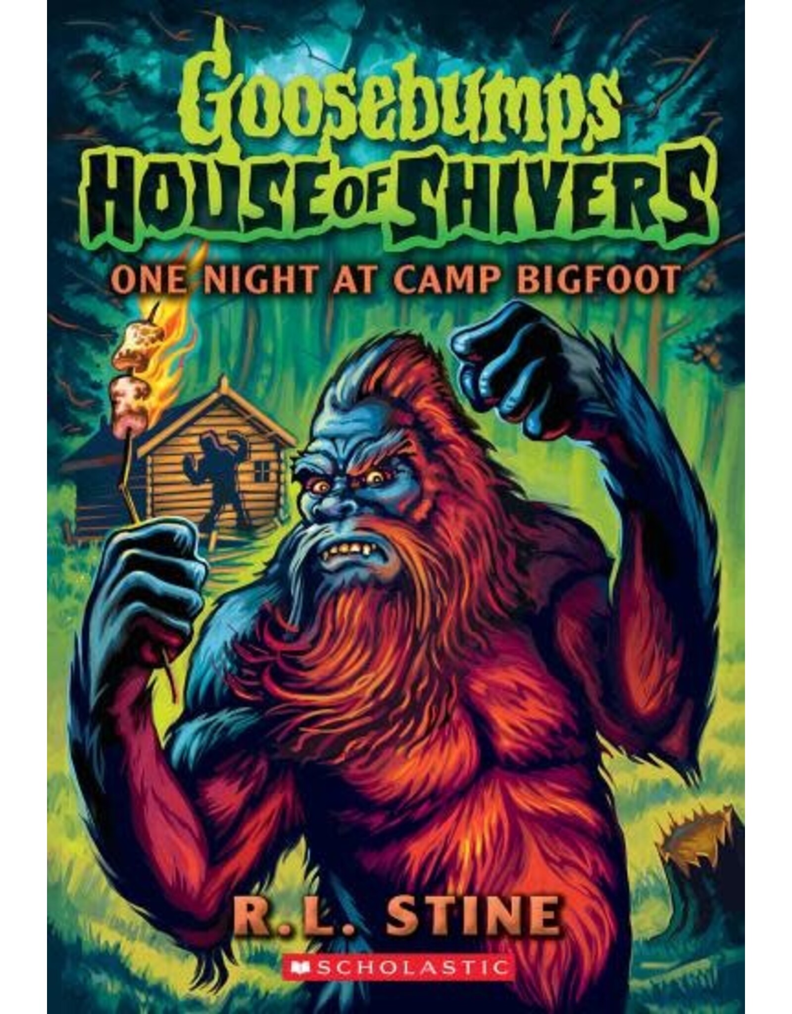 Scholastic One Night at Camp Bigfoot (Goosebumps House of Shivers #6)