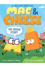 Scholastic Mac & Cheese: The Origin Story (Delicious Duos Series)