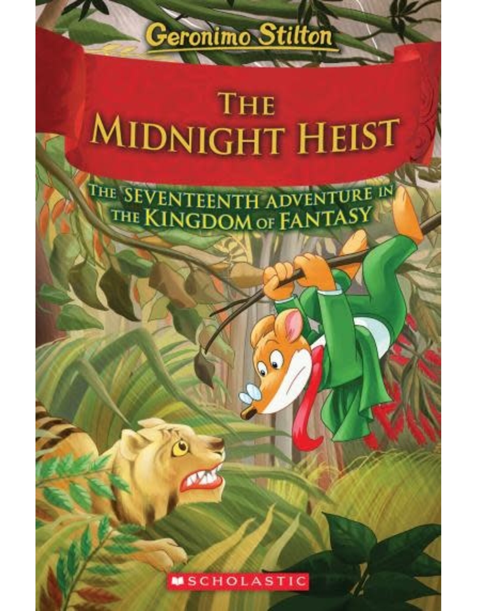 Scholastic The Midnight Heist (Geronimo Stilton and The Kingdom of Fantasy #17)