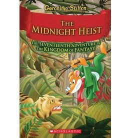 Scholastic The Midnight Heist (Geronimo Stilton and The Kingdom of Fantasy #17)