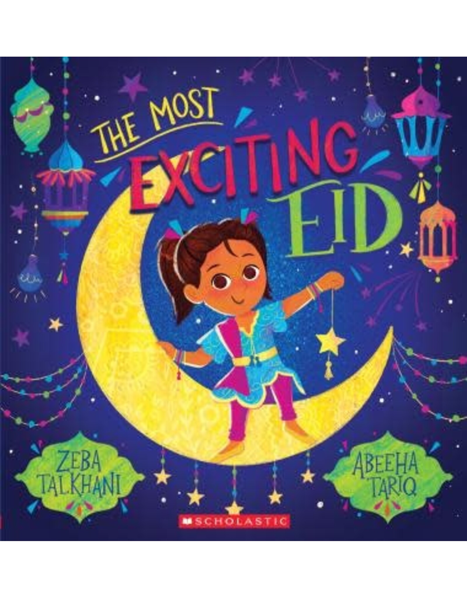 Scholastic The Most Exciting Eid