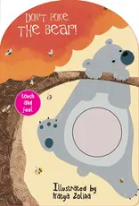 Don't Poke the Bear! Touch and Feel