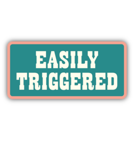 Stickers Northwest Easily Triggered Sticker