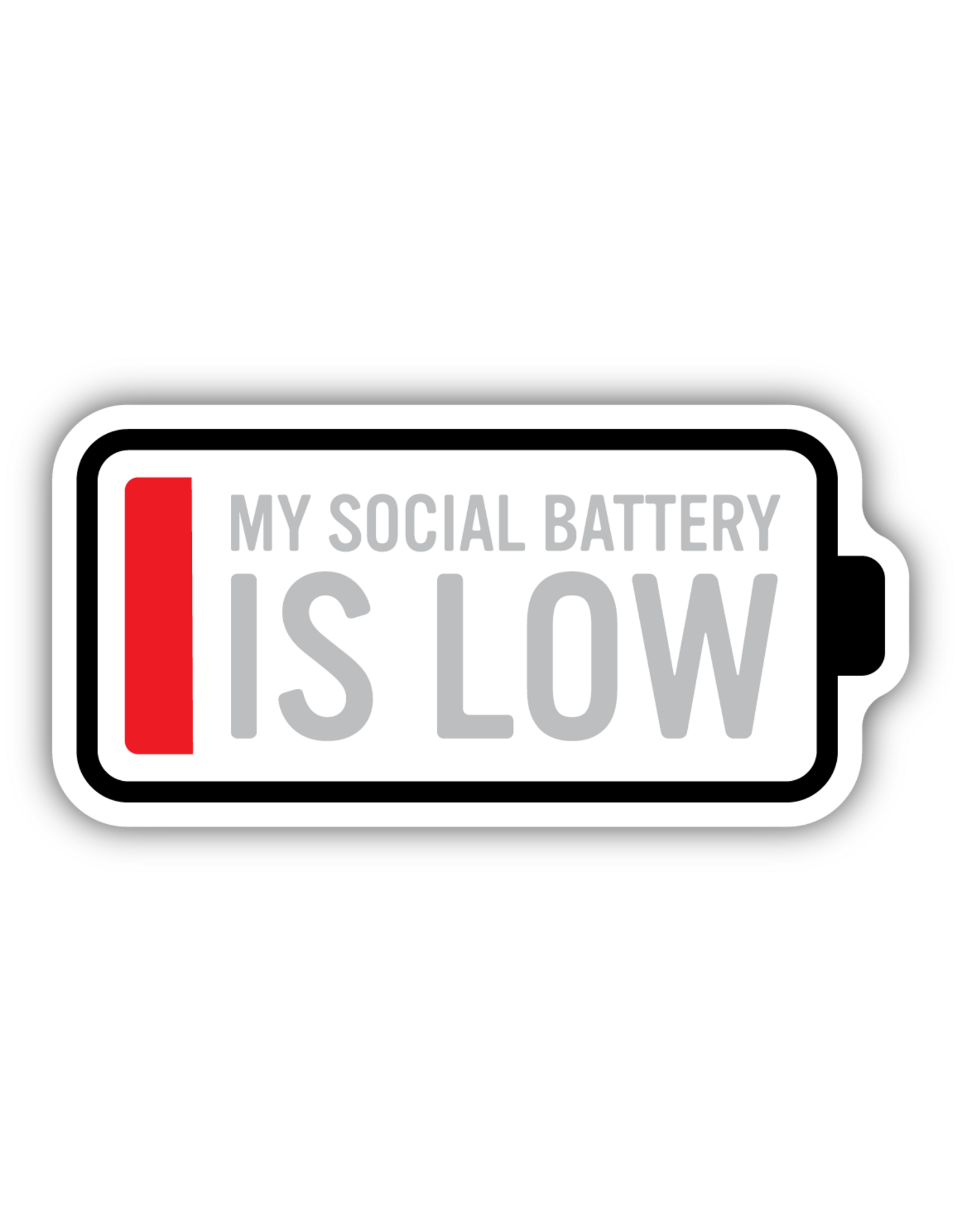 Stickers Northwest My Social Battery Is Low Sticker